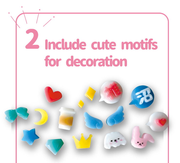 Include cute motifs for decoration